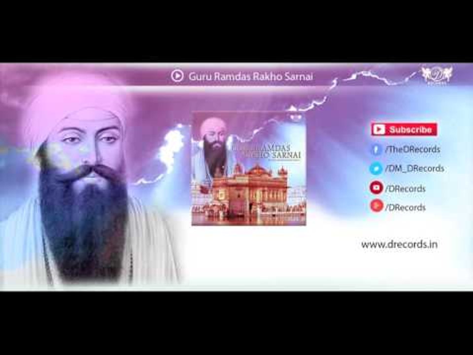 Guru Ramdas Rakho Sarnai | Shabad Kirtan Gurbani | Lt. Bhai Kishanpal Singh