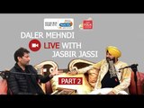 Daler Mehndi live with Jasbir Jassi | Part 2 | DM Folk Studio | Radio City