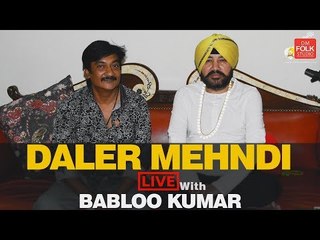 Daler Mehndi Live With Babloo Kumar | Episode 3 | DM Folk Studio