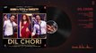 Yo Yo Honey Singh: DIL CHORI (Full Audio) Simar Kaur, Ishers | Hans Raj Hans |Sonu Ke Titu Ki Sweety