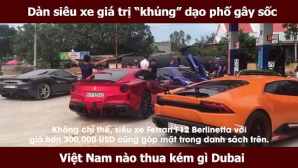 Dàn siêu xe giá trị “khủng” dạo phố gây sốc