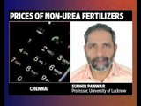 the Newsroom: Prices of non-urea fertilizers to be monitored