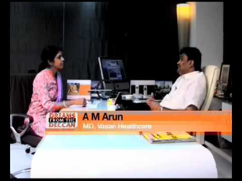 Dreams from the Deccan: Vasan Healthcare