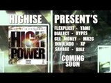 HIGHRISE Ent - Fast & Furious #TRAILER (Dialect, Savage & Tame)