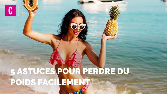 5 astuces pour perdre du poids facilement