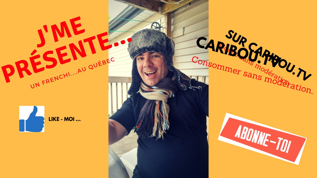 J'me présente un Frenchie au Québec...