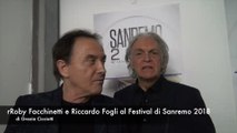 Sanremo 2018 intervista a Riccardo Fogli e Roby Facchinetti