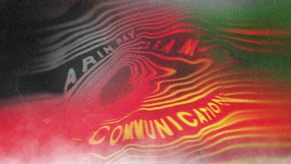 Arin Ray - Communication