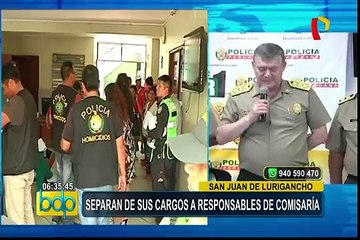 Responsables de comisaría de Canto Rey fueron separados de sus cargos