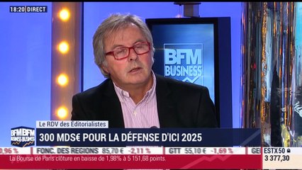 Le Rendez-Vous des Éditorialistes: L'État va consacrer près de 300 milliards d'euros pour la Défense d'ici 2025 - 08/02