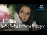 Nefes evden kaçmayı başarıyor - Sen Anlat Karadeniz 1. Bölüm