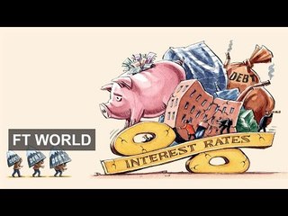 When interest rates will rise explained | FT World