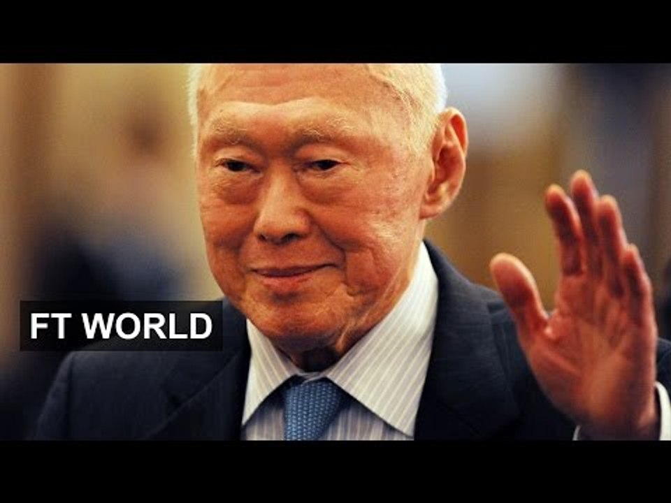 Singapore after Lee Kuan Yew | FT World
