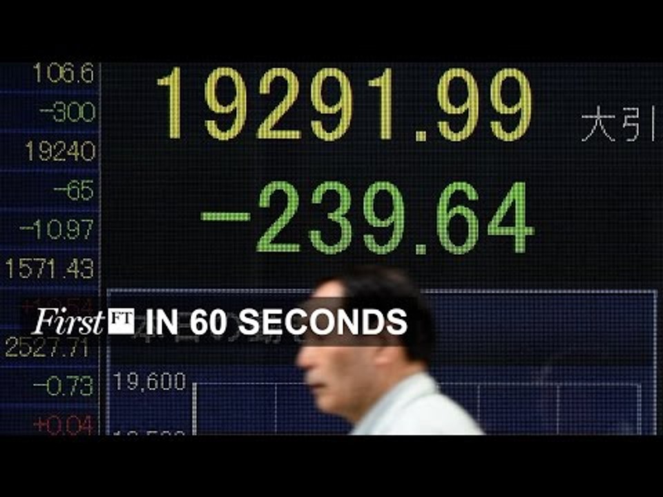 Stocks fall, Netanyahu’s coalition | FirstFT