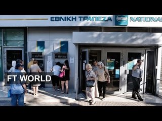 Greek banks reopening | FT World