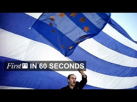 Greek concessions, Takata report | FirstFT