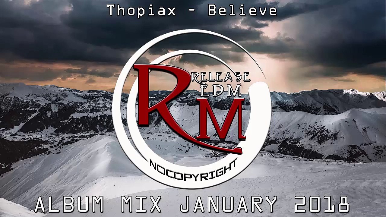 The Best EDM of January 2018 [ Remix Music Release - EDM ]