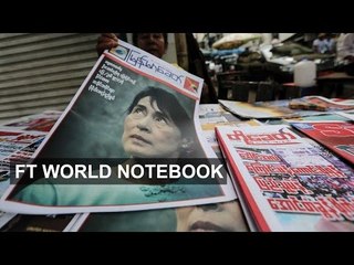 Myanmar opposition celebrates I FT World Notebook