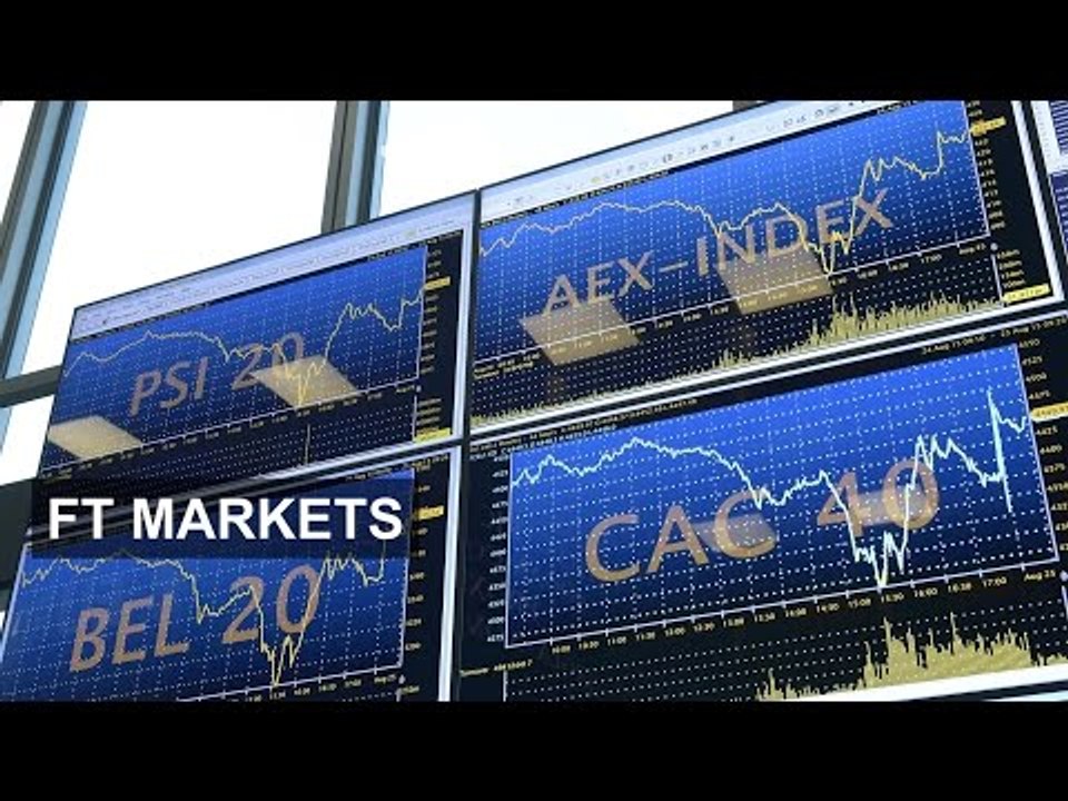 The outlook for European equities | FT Markets