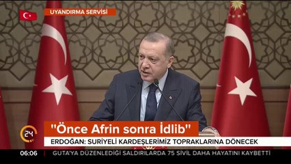 "Önce Afrin sonra İdlib"