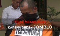 Tega Habisi Nyawa Ibu Hamil karena Ejekan Jomblo