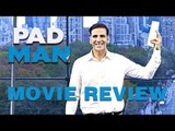 Pad Man Movie Review | Akshay Kumar, Sonam Kapoor, Radhika Apte | Bollywood Buzz