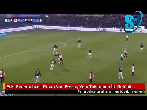 Eski Fenerbahçeli Robin Van Persie, Yeni Takımında İlk Golünü Attı