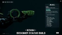 Warframe Kohm - Begginer Status Build