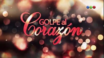 Golpe al corazón Capitulo 90 Viernes 09 de Febrero del 2018