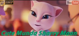 Cute Munda - Sharry Mann | Talking Tom Version| Parmish Verma | Punjabi Songs 2018