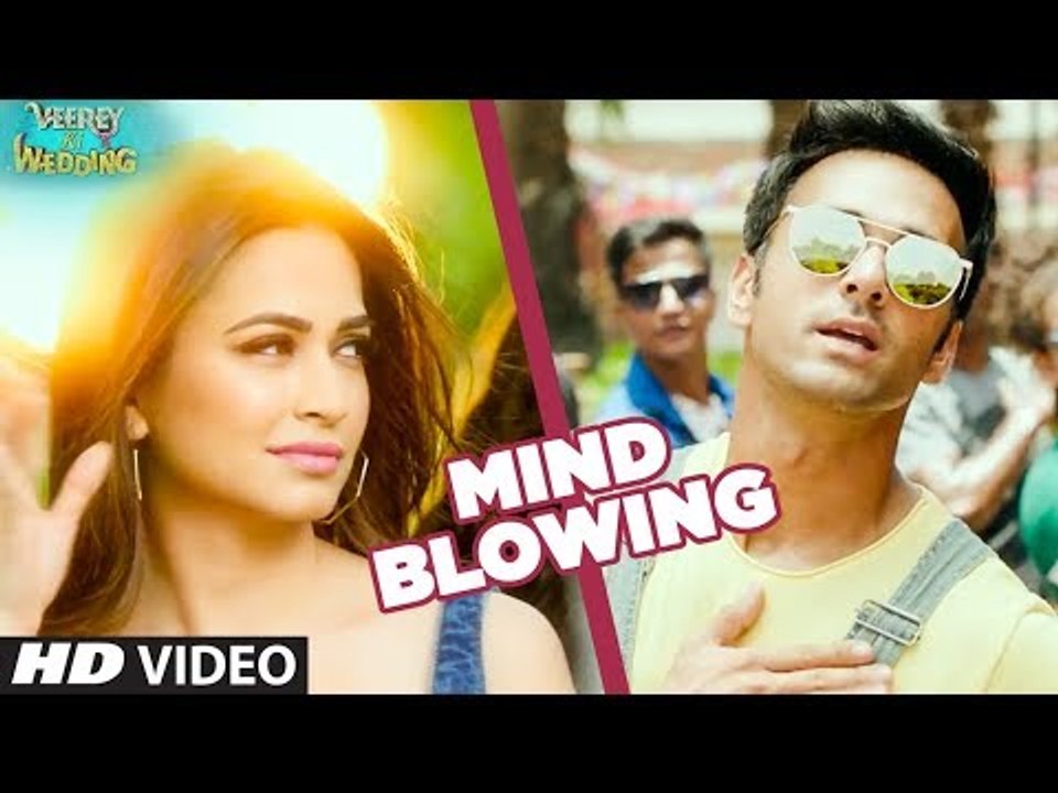 Mind Blowing Video Song | Veerey Ki Wedding |Mika Singh| Pulkit Samrat Jimmy Shergil Kriti Kharbanda