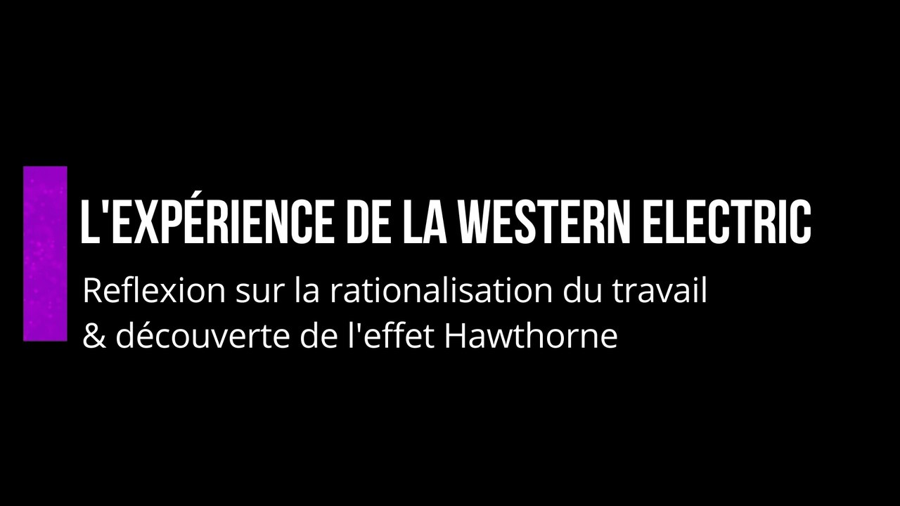 L'expérience de la western electric