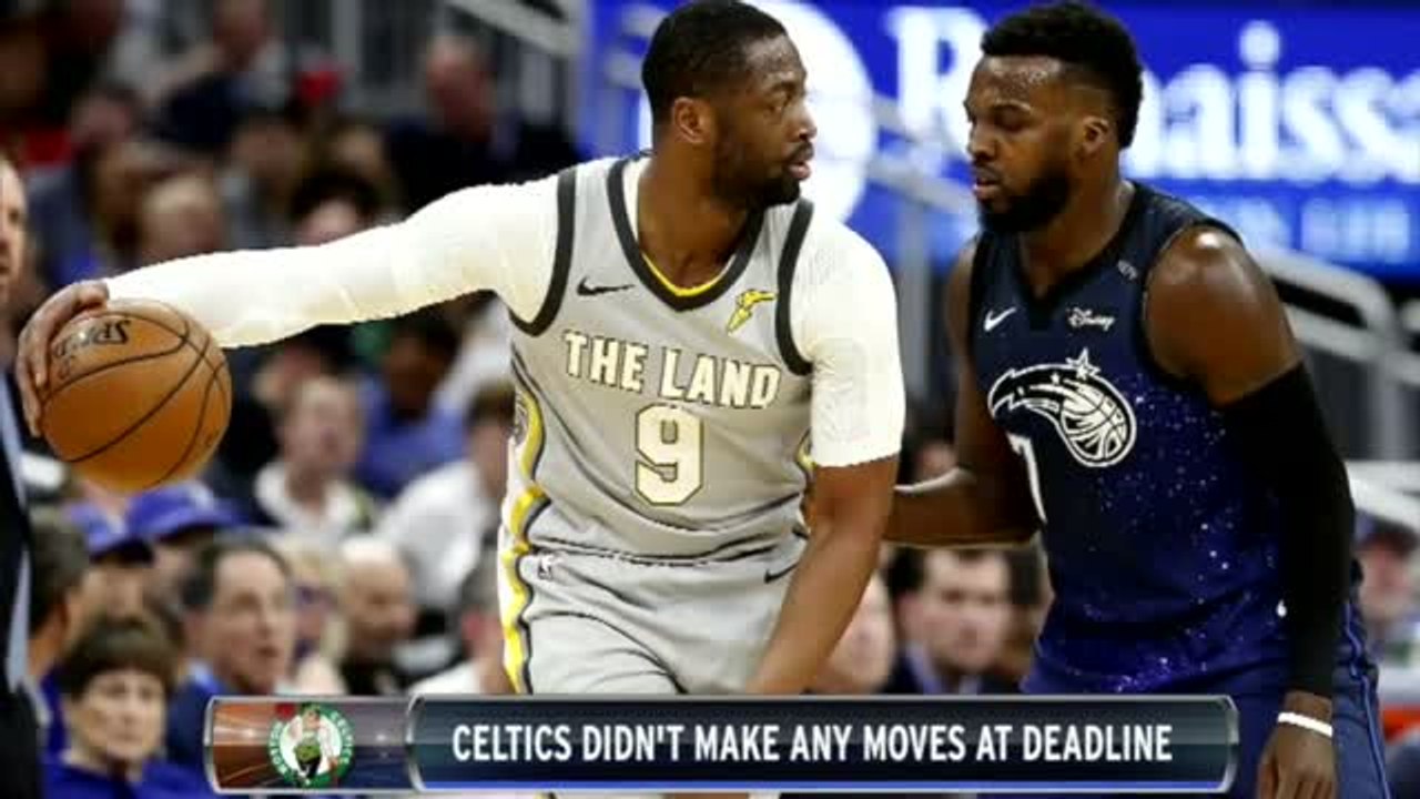 Cavs NBA Trade Deadline Analysis, Why Celtics Didn't Make A Move