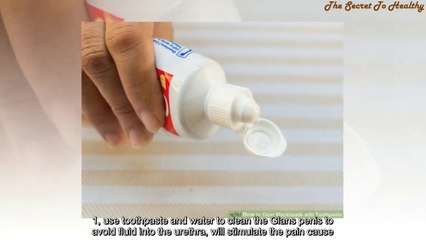 Amazing benefits of toothpaste makes the your P*ENIS stronger | The Secret To Healthy