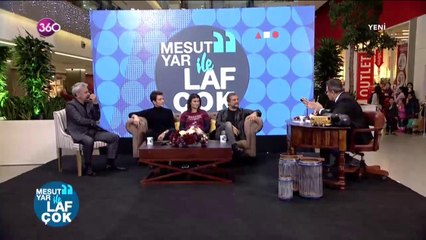 Mesut Yar ile Laf Çok