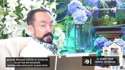 Şehitlik, bayram, düğün ve sevinçtir, Allah'tan bir müjdedir. Müminlerin hepsi şehit olmayı ister