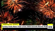 ISIS New Year's Suicide Bomb Terrorist Attack Plot Foiled By Authorities | DomisLive NEWS