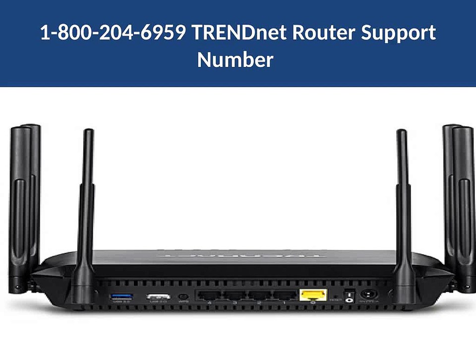 1-800-204-6959 TRENDnet Router Support Number