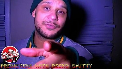 noChill noFilterTV | Prediction with Reeko Smitty on his up coming battle with Subwae - noChill noFilterTV