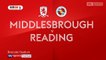 Middlesbrough 2-1 Reading   all goals & highlights 10.02.2018 ENGLAND: Championship