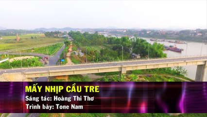 Mấy Nhịp Cầu Tre (Karaoke Beat) - Tone Nam