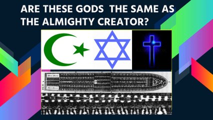 The Almighty Creator Vs The Gods of the Slave Trade(2)