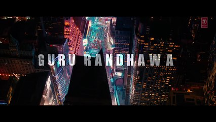 Guru Randhawa- Lahore (Official Video) Bhushan Kumar - DirectorGifty - T-Series