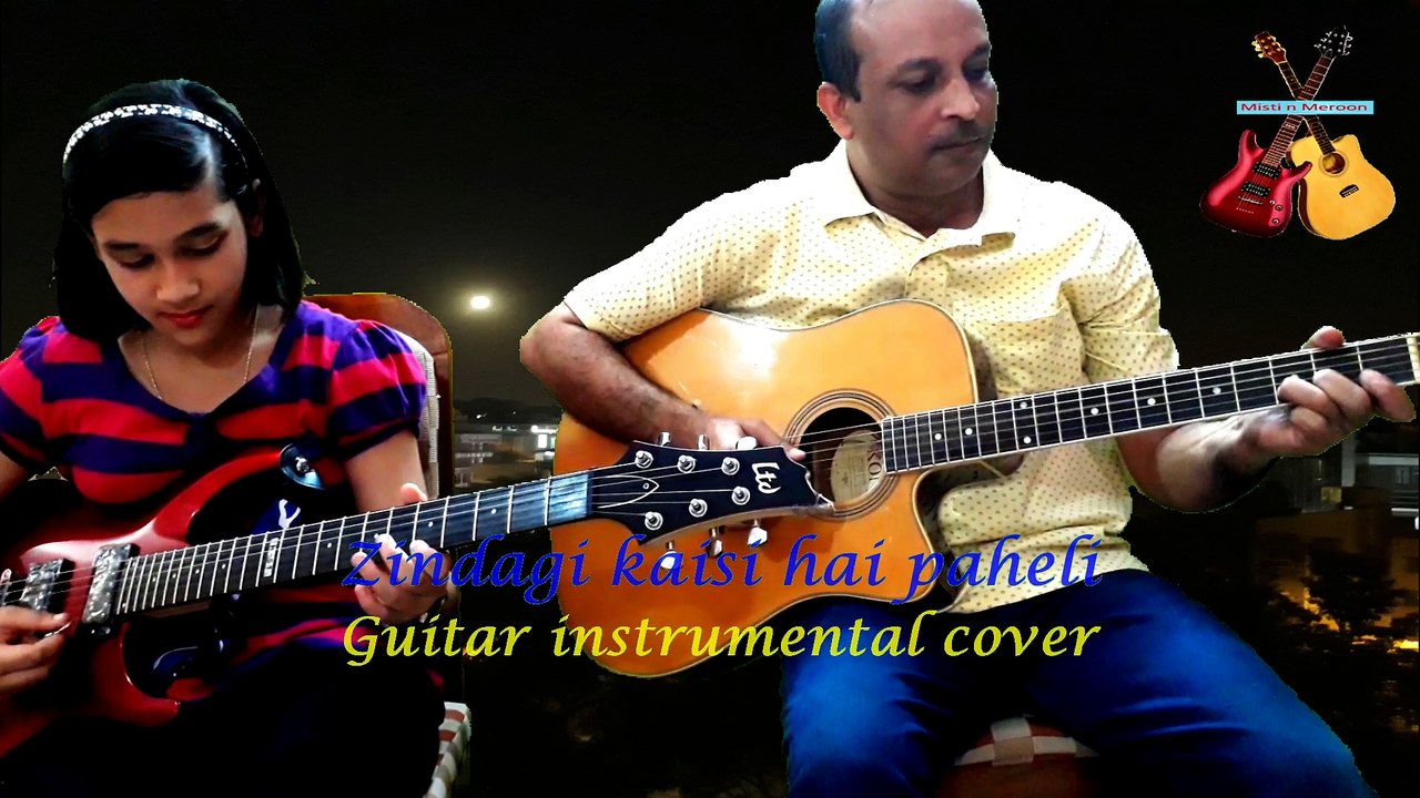 Zindagi Kaisi Hai Paheli - Guitar Instrumental...