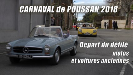 Carnaval de Poussan 2018 : Départ du défilé des motos et des voitures anciennes   2' 30"