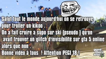 JE TROLL UN KIKOU SUR GTA 5 !