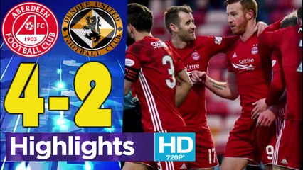 Aberdeen vs Dundee Utd 4 - 2 Highlights 11.02.2018 HD