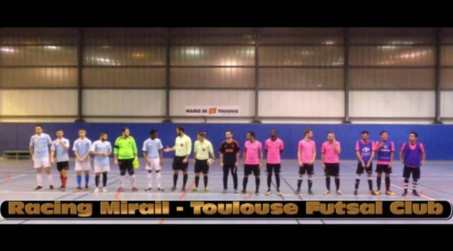 Meilleurs moments, dans les Valeurs, avant la Victoire :... Racing Mirail - Toulouse Futsal ...