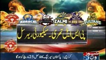 KARACHI Pakistan's Super League final will be held on March 25