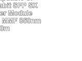 Arista Compatible SFP1GSX Gigabit SFP SX Transceiver Module 1000BaseSX MMF 850nm 550m